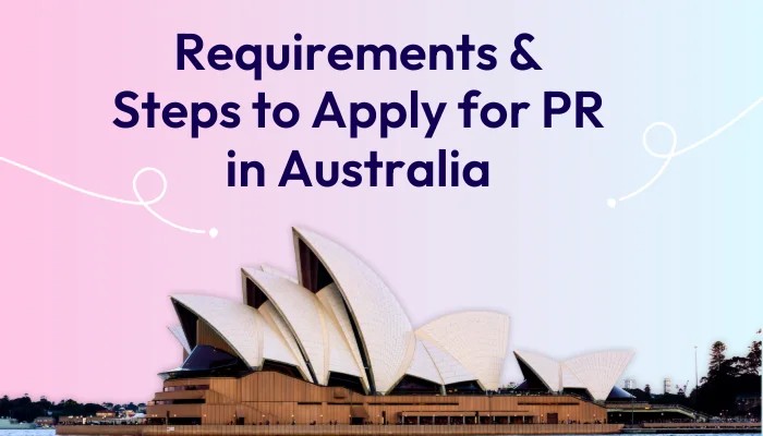 Requirements--Steps-to-Apply-for-PR-in-Australia