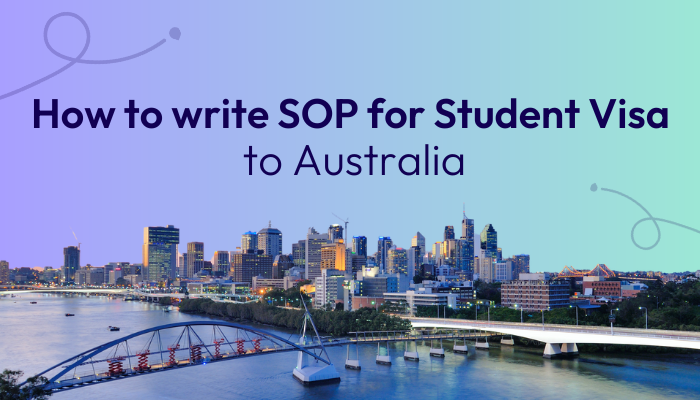 how-to-write-sop-for-student-visa-to-australia