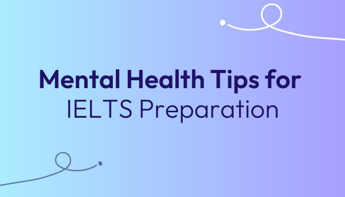 mental-health-tips-for-ielts-preparation