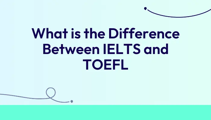 ielts-vs-toefl