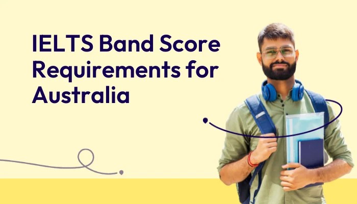 IELTS-Band-Score-Requirements-for-Australia